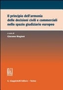 Il principio dell'armonia delle decisioni civili e commerciali nello spazio giudiziario europeo