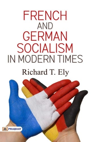 French and German Socialism in Modern Times