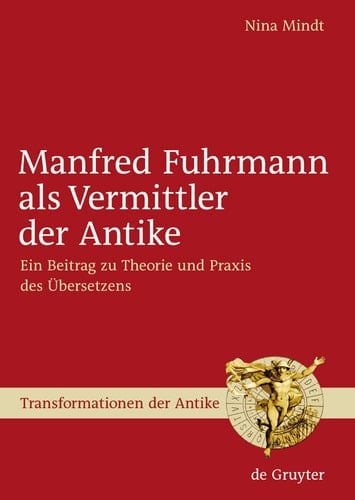 Manfred Fuhrmann als Vermittler der Antike