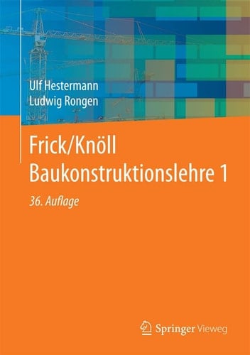 Frick/Knöll Baukonstruktionslehre 1