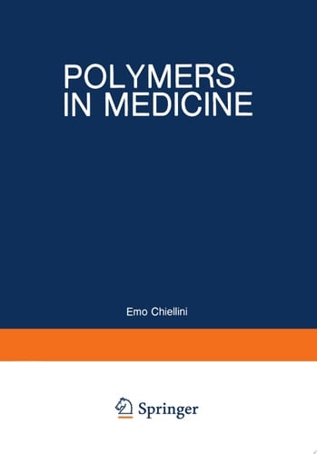 Polymers in Medicine Biomedical and Pharmacological Applications