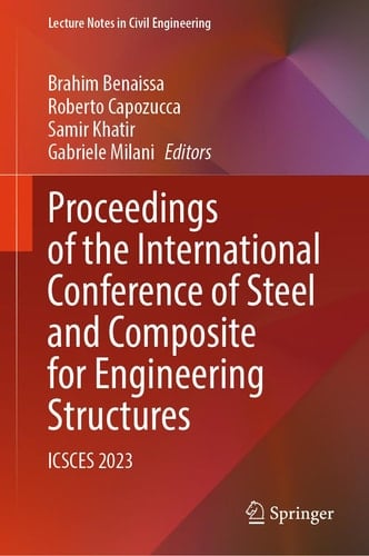 Proceedings of the International Conference of Steel and Composite for Engineering Structures ICSCES 2023
