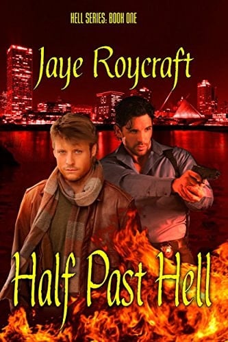 Half Past Hell (The Hell Series Book 1)