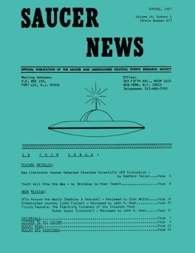 Saucer News Vol. 14, Number 1, Spring 1967 (Whole Number 67)