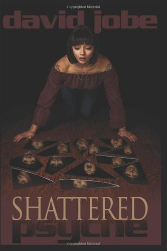 Shattered Psyche