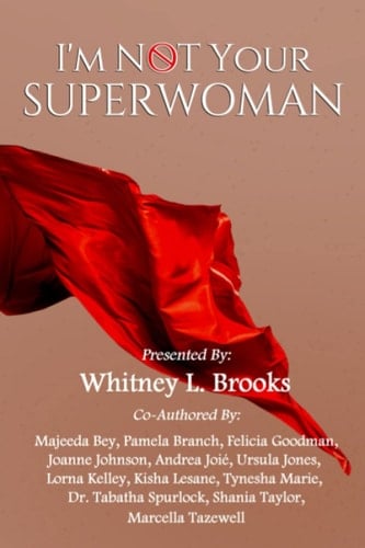 I'm Not Your Superwoman