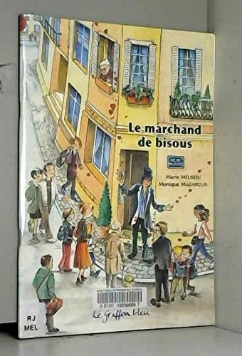 Le marchand de bisous