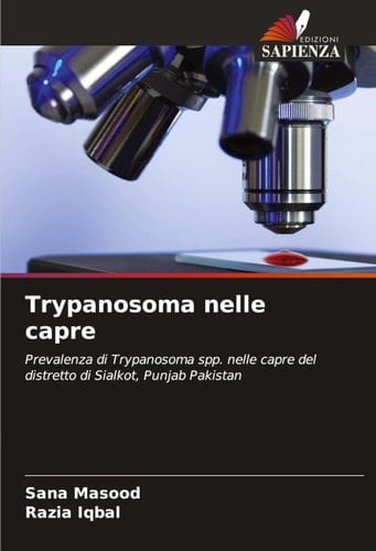 Trypanosoma nelle capre (Italian Edition)