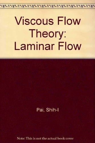 Viscous Flow Theory Laminar Flow