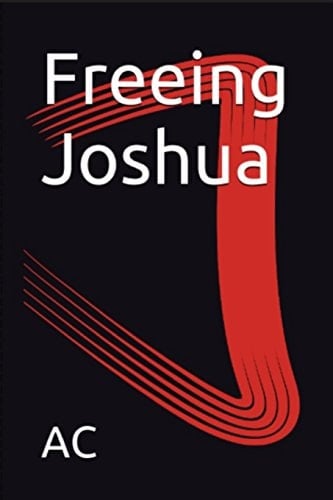 Freeing Joshua