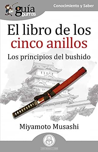 El libro de los cinco anillos : los principios del bushido