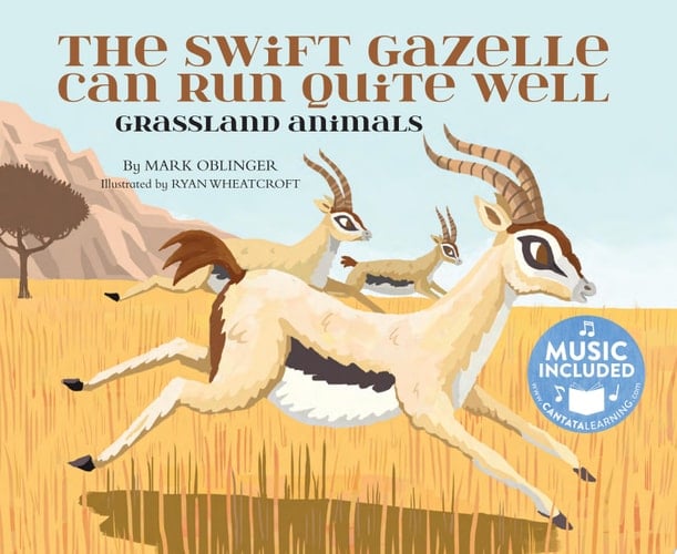 The Swift Gazelle Can Run Quite Well Grassland Animals