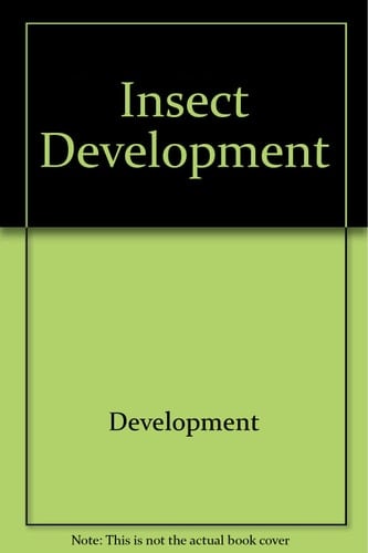 Insect Development (Iea Monograph Studies; No. 5)