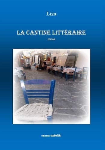 La cantine littéraire roman