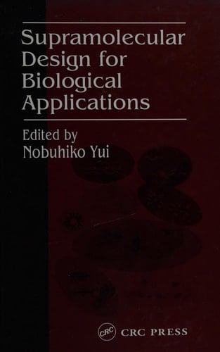 Supramolecular Design for Biological Applications