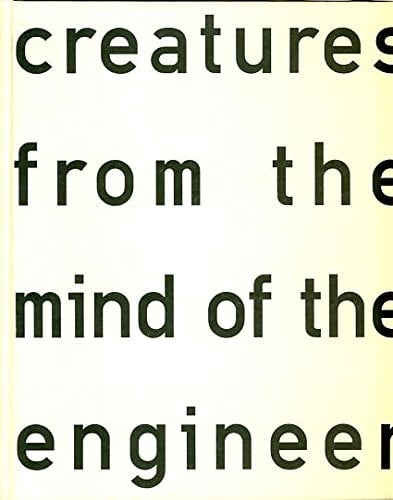 Creatures from the Mind of Engineer Calatrava