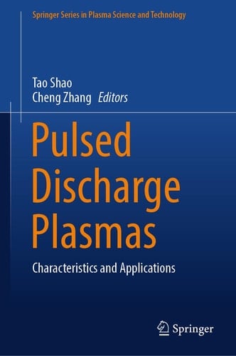 Pulsed Discharge Plasmas Characteristics and Applications