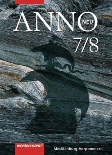 Anno [neu] - Geschichte Gymnasium Mecklenburg-Vorpommern und Bremen