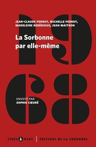 La Sorbonne par elle-même Mai-juin 1968