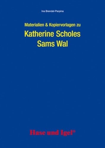 Materialien & Kopiervorlagen zu Katherine Scholes Sams Wal