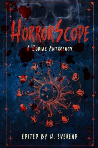HorrorScope: A Zodiac Anthology