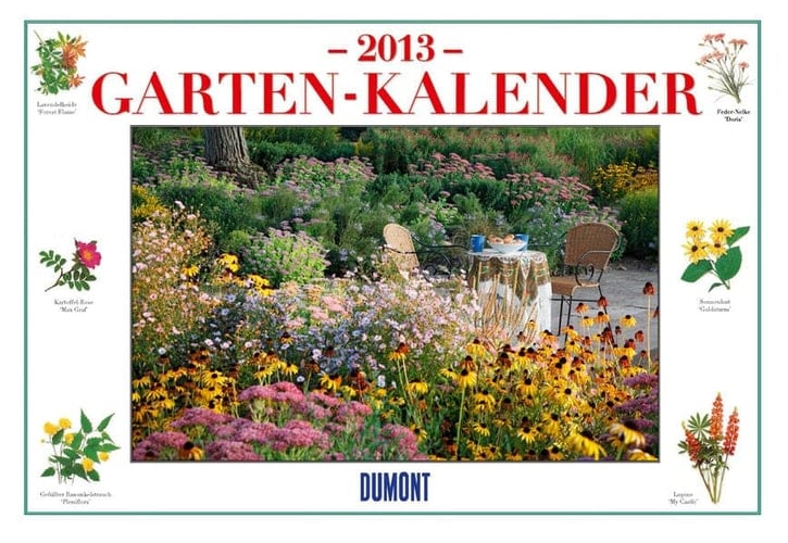 Garten-Kalender 2013. Broschürenkalender