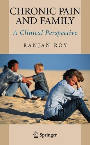 Chronic Pain and Family A Clinical Perspective
