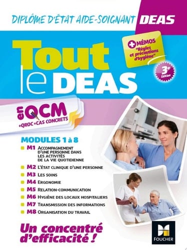 Tout le DEAS en QCM/QROC et cas concrets - IFAS - Diplôme d'État d'aide-soignant - 3e ed - Révision