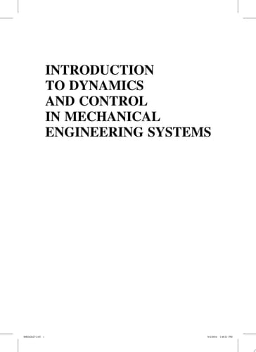 Introduction to Dynamics and Control in Mechanical Engineering Systems
