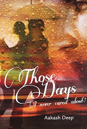 Those Days -I Never Cared About!