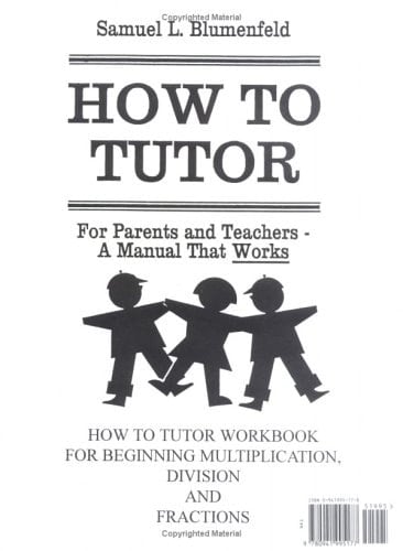 How to Tutor Arithmetic Workbook - Multi, DIV, Fract, Decimals