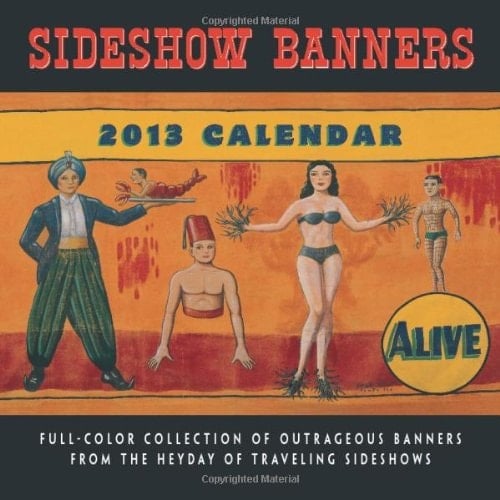 Sideshow Banners 2013 Calendar