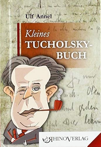 Kleines Tucholsky-Buch