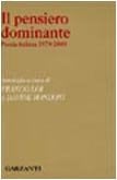 Il pensiero dominante. Poesia italiana 1970-2000