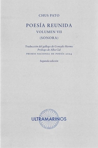 Poesía reunida. Volumen VII: Sonora