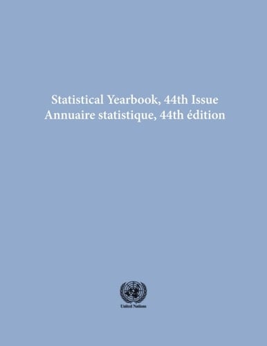Statistical Yearbook 1997, Forty-fourth Issue/Annuaire statistique 1997, Quarante-quatrieme edition