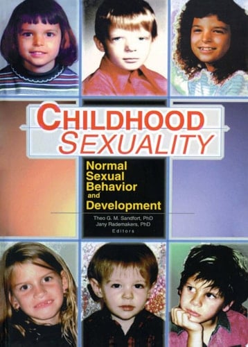 Childhood Sexuality Normal Sexual Behavior and Development
