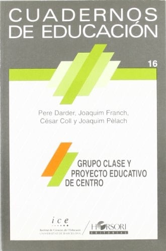 Grupo clase y proyecto educativo de centro