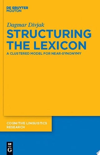 Structuring the Lexicon A Clustered Model for Near-synonymy