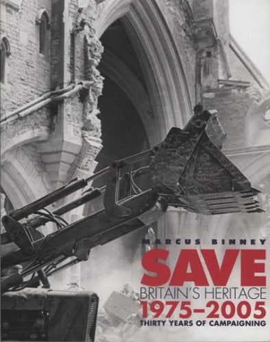 Save Britain's Heritage 1975 - 2005