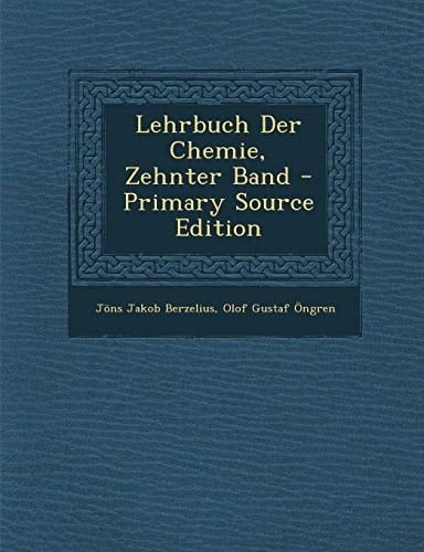Lehrbuch Der Chemie, Zehnter Band (German Edition)