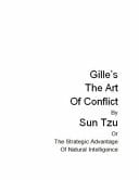 Gille's the Strategic Advantage of Natural Intelligence and the Art of Conflict by Sun Tzu