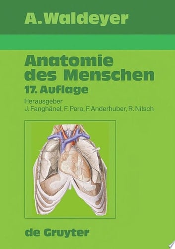 Waldeyer - Anatomie des Menschen