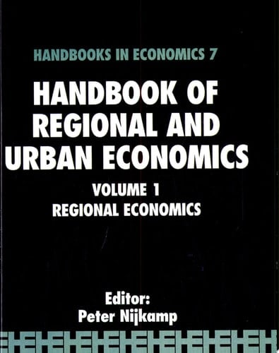 Handbook of Regional and Urban Economics Regional Economics