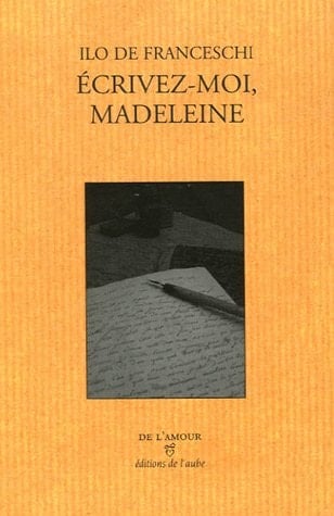 Écrivez-moi, Madeleine