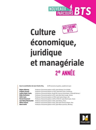 Nouveaux Parcours - CULTURE ÉCONOMIQUE, JURIDIQUE ET MANAGÉRIALE CEJM 2e année Éd 2019 - Manuel FXL