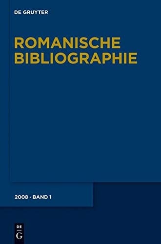 Romanische Bibliographie. Jahrgang 2008