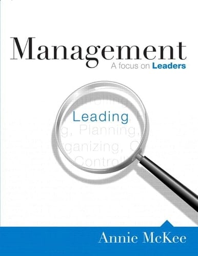 Management: A Focus on Leaders Plus MyManagementLab with Pearson eText