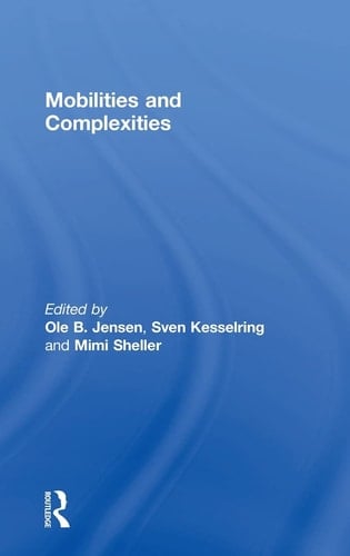 Mobilities and Complexities