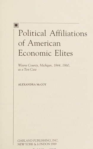 POLITICAL AFFILIATION AMER (Dissertations in Nineteenth-Century American)